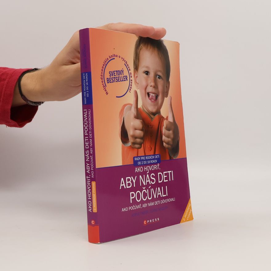 Adele Faber Ako hovoriť, aby nás deti počúvali
