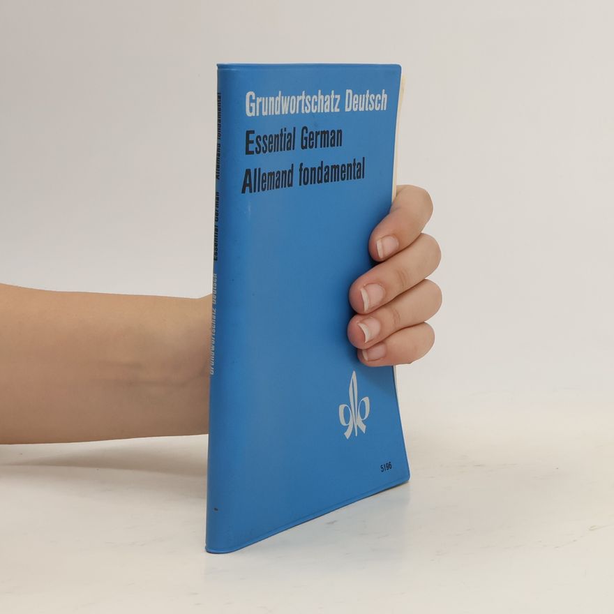 Heinz Oehler Grundwortschatz Deutsch. Essential German. Allemand fondamental