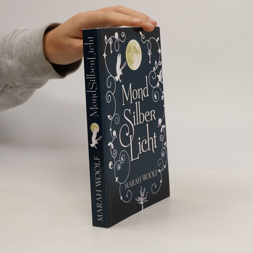 Marah Woolf MondSilberLicht