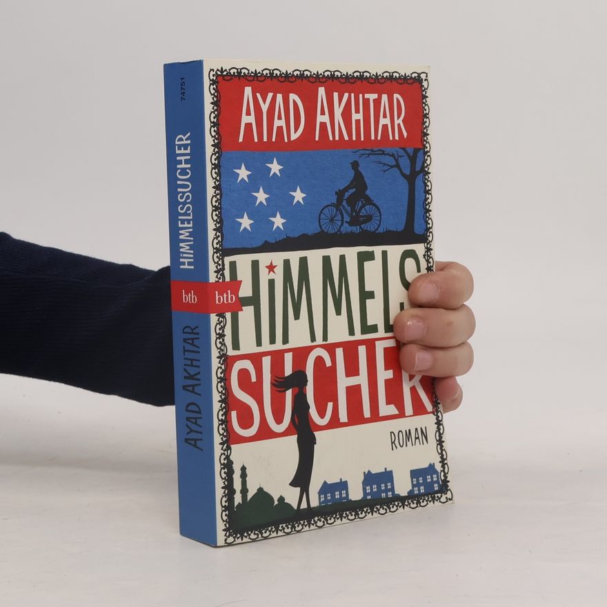 Ayad Akhtar Himmelssucher