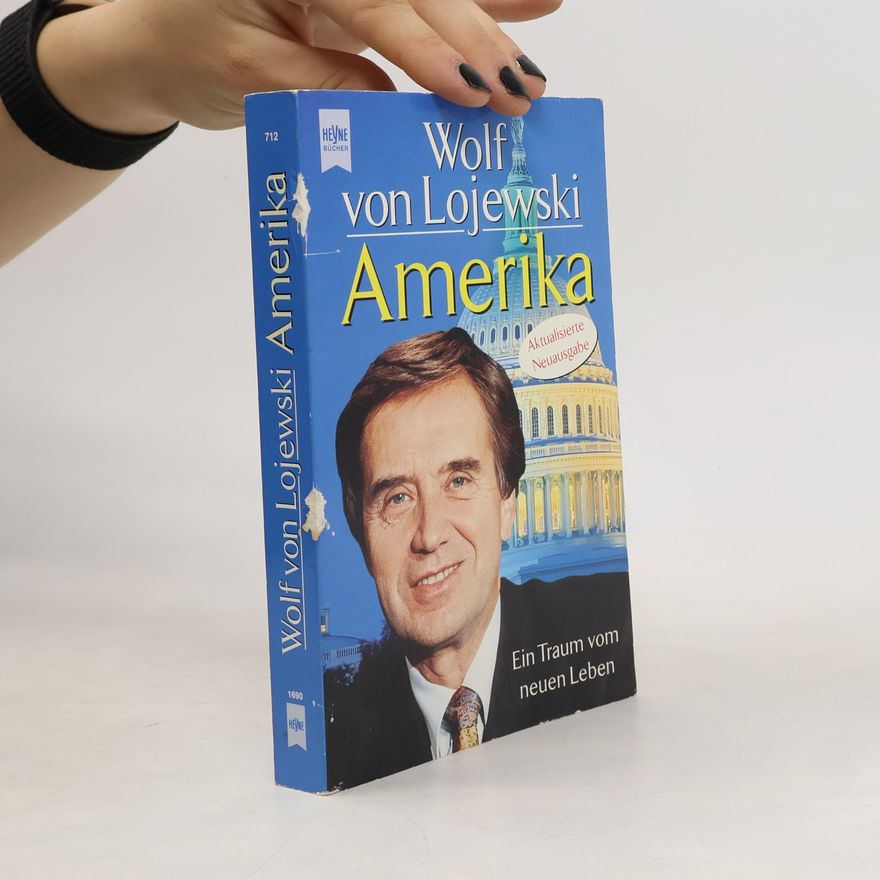 Wolf von Lojewski Amerika