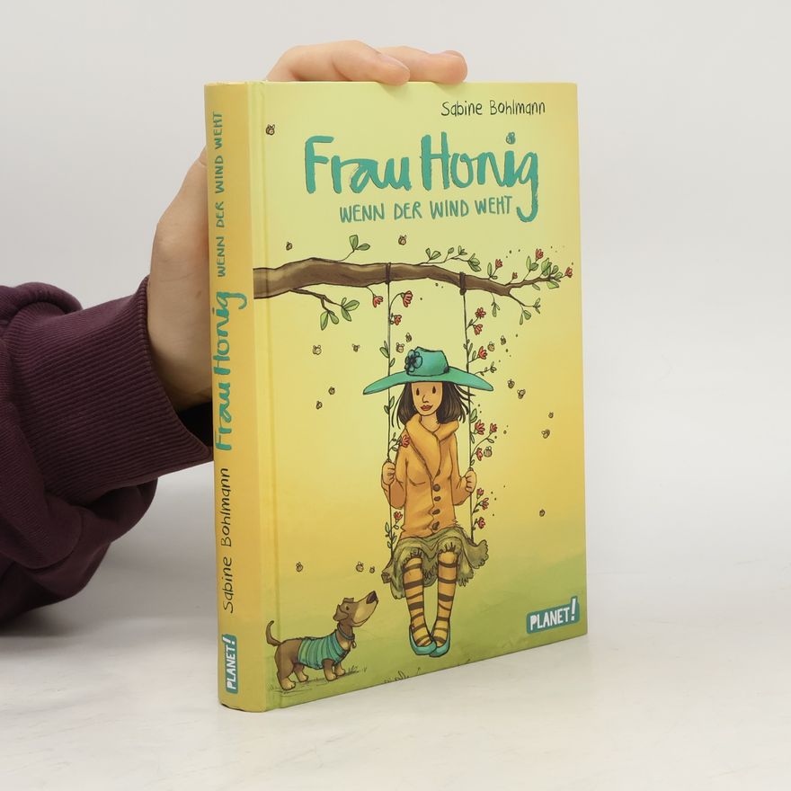 Sabine Bohlmann Frau Honig 3: Wenn der Wind weht