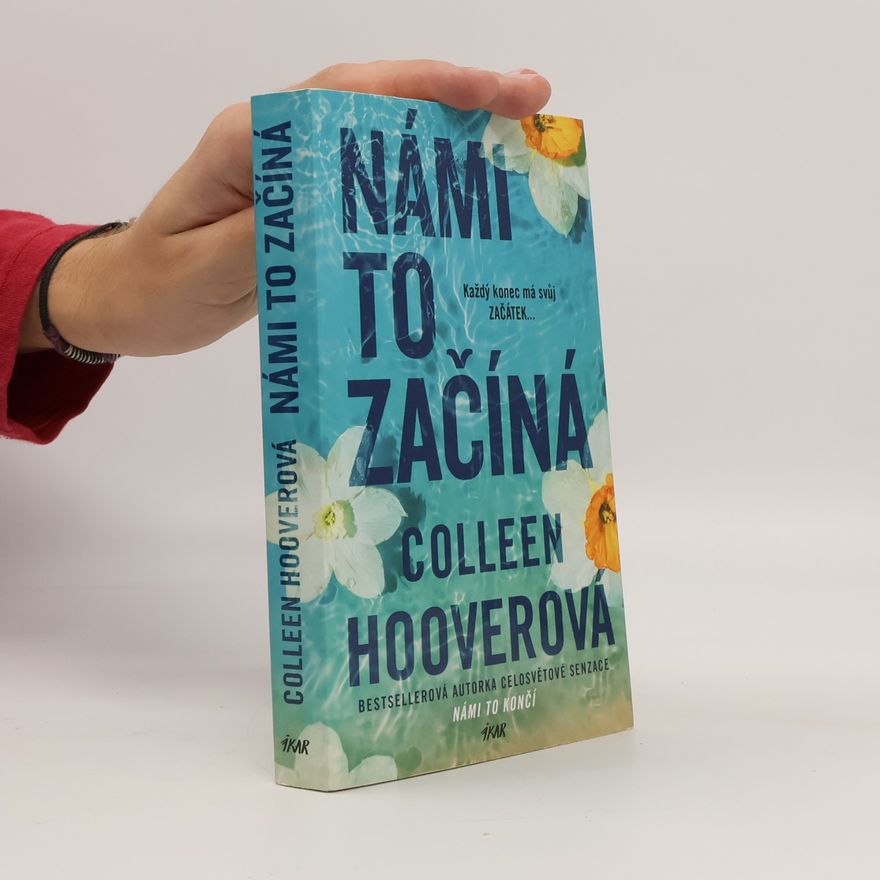 Colleen Hoover Námi to začíná