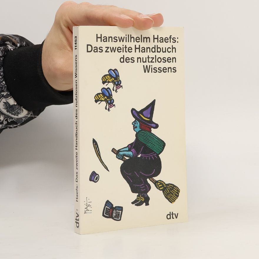 Haefs Hanswilhelm Das ... Handbuch des nutzlosen Wissens