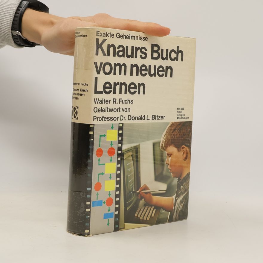 Walter Robert Fuchs Knaurs Buch vom neuen Lernen