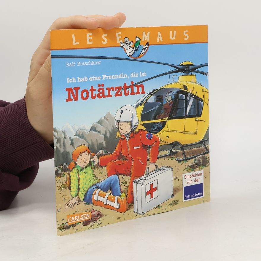 Ralf Butschkow Ich hab eine Freundin, die ist Notärztin
