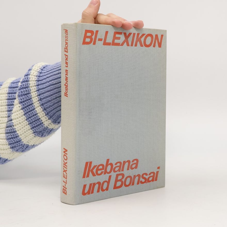 Hendrik Walther BI-Lexikon Ikebana und Bonsai