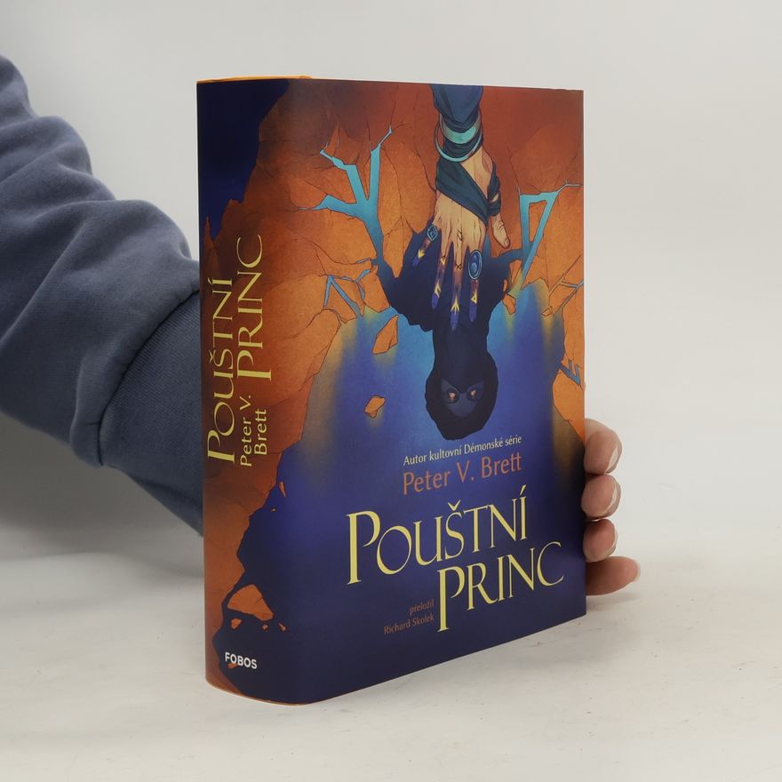 Peter V. Brett Pouštní princ