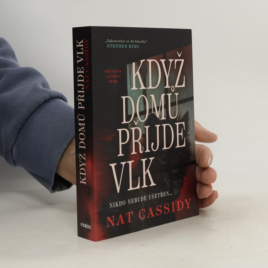 Nat Cassidy Když domů přijde vlk