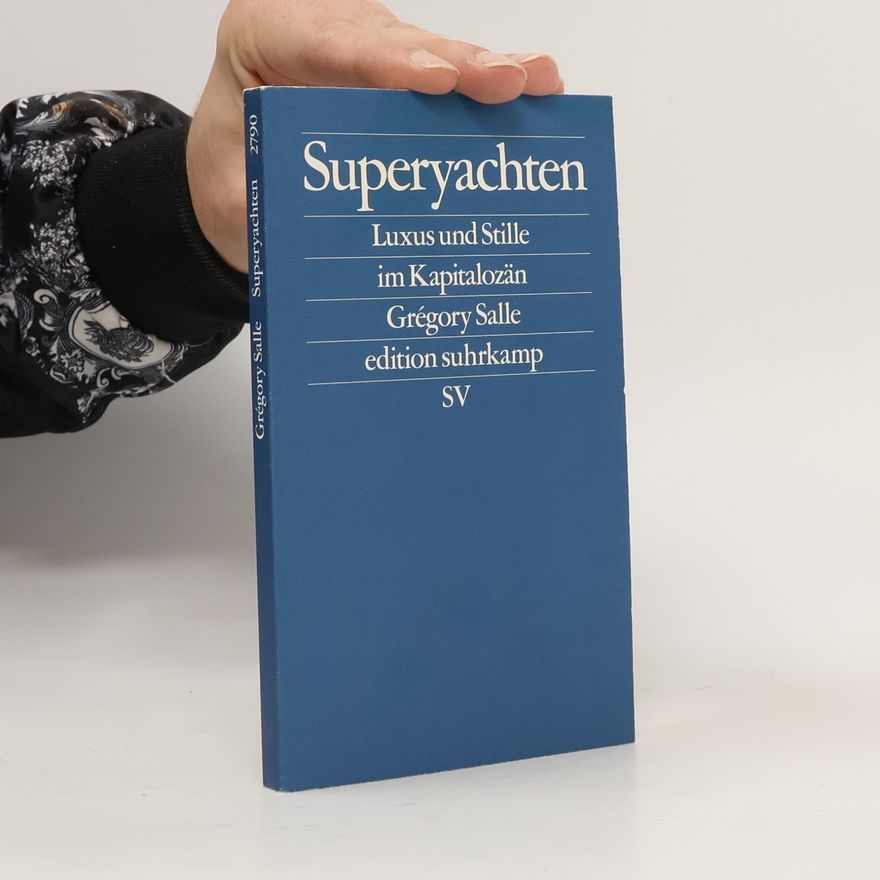 Gregory Salle Superyachten