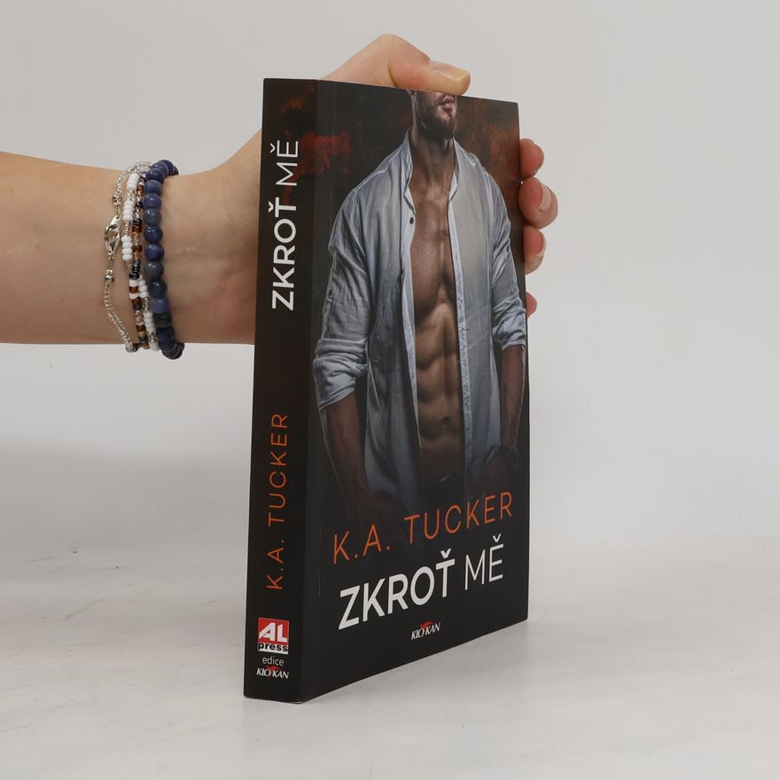 Kathleen A. Tucker Zkroť mě