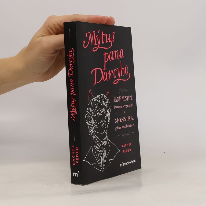 Rachel Feder Mýtus pana Darcyho
