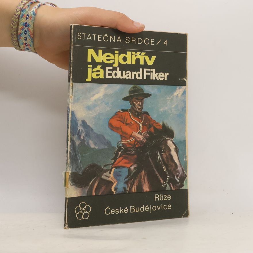 Eduard Fiker Statečná srdce 4. Nejdřív já