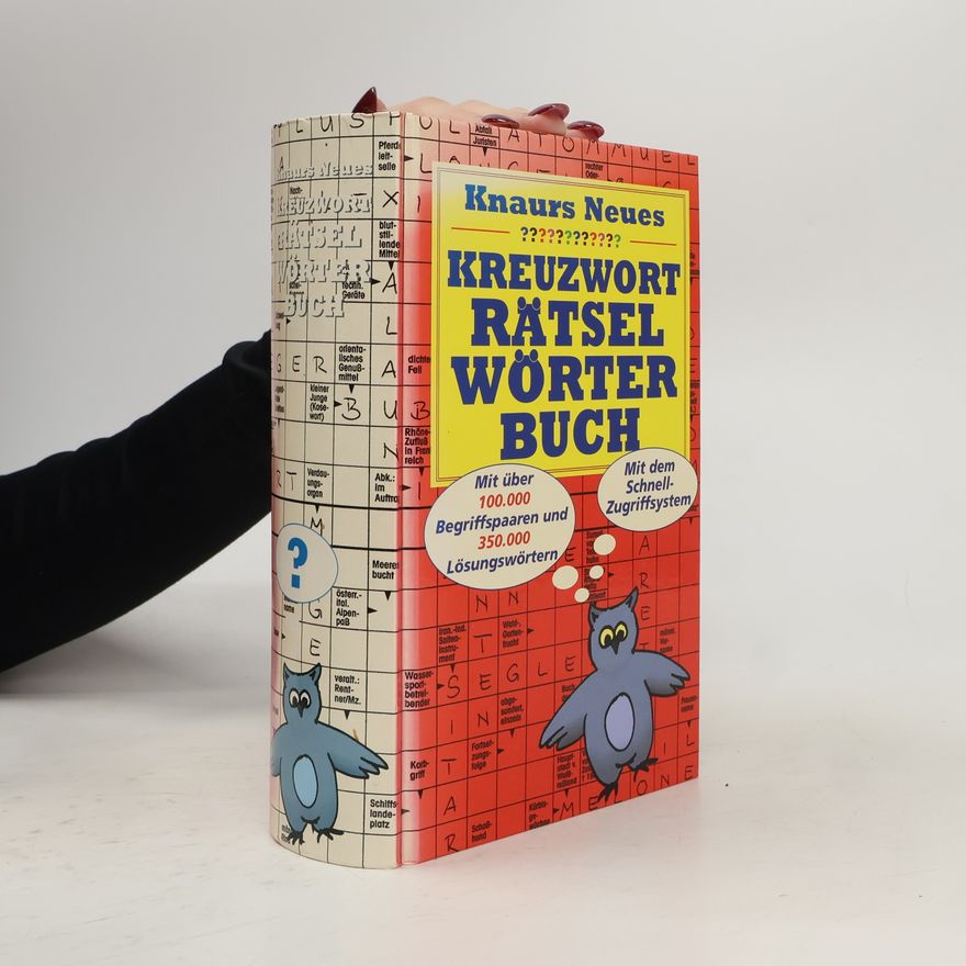 Kolektiv autorů Knaurs neues Kreuzwort-Rätsel-Wörterbuch