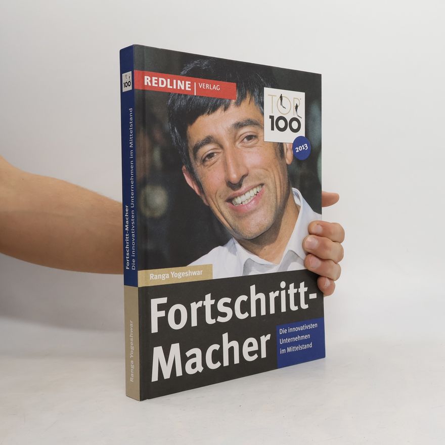 Ranga Yogeshwar TOP 100: Fortschritt-Macher