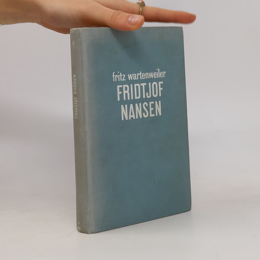Fritz Wartenweiler Fridtjof Nansen