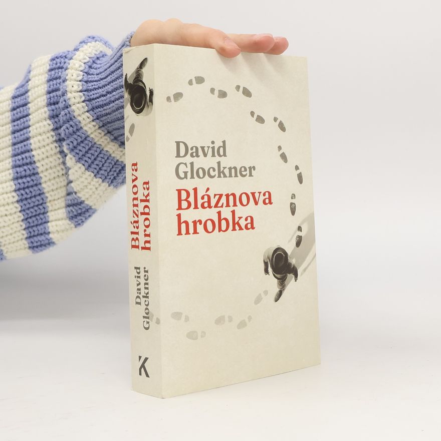 David Glockner Bláznova hrobka