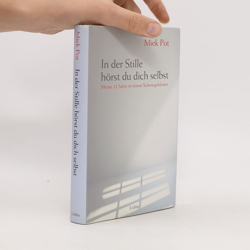 Miek Pot In der Stille hörst du dich selbst
