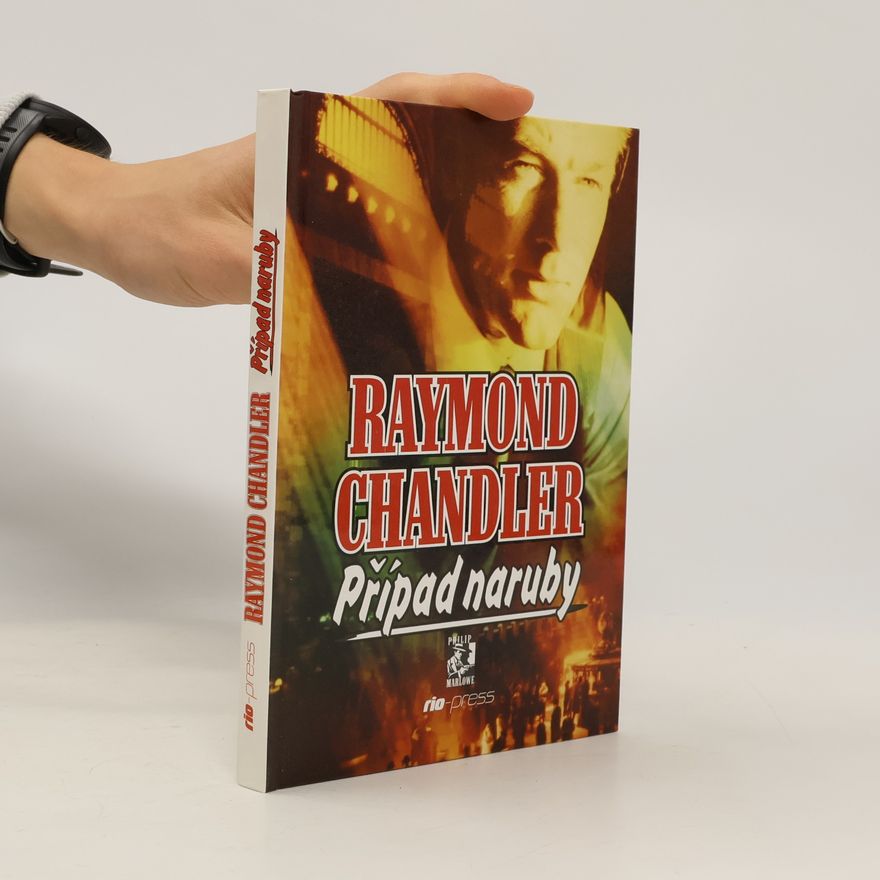 Raymond Chandler Případ naruby