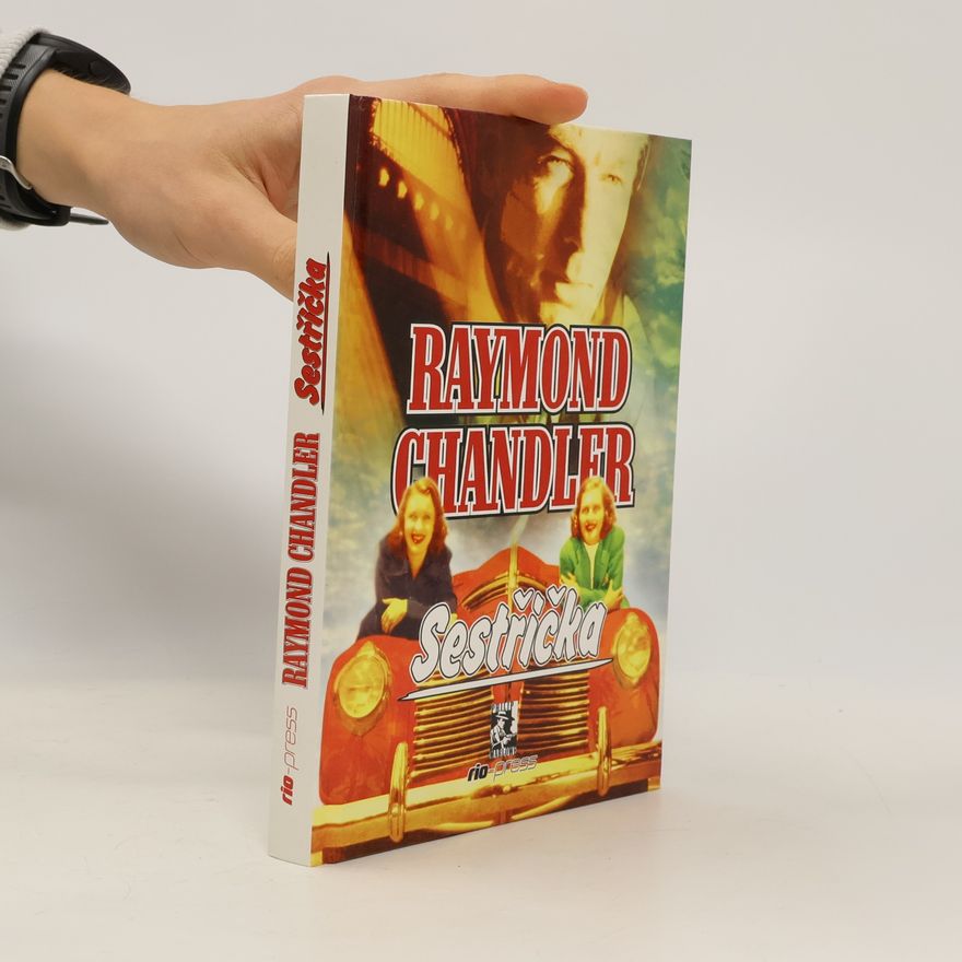 Raymond Chandler Sestřička