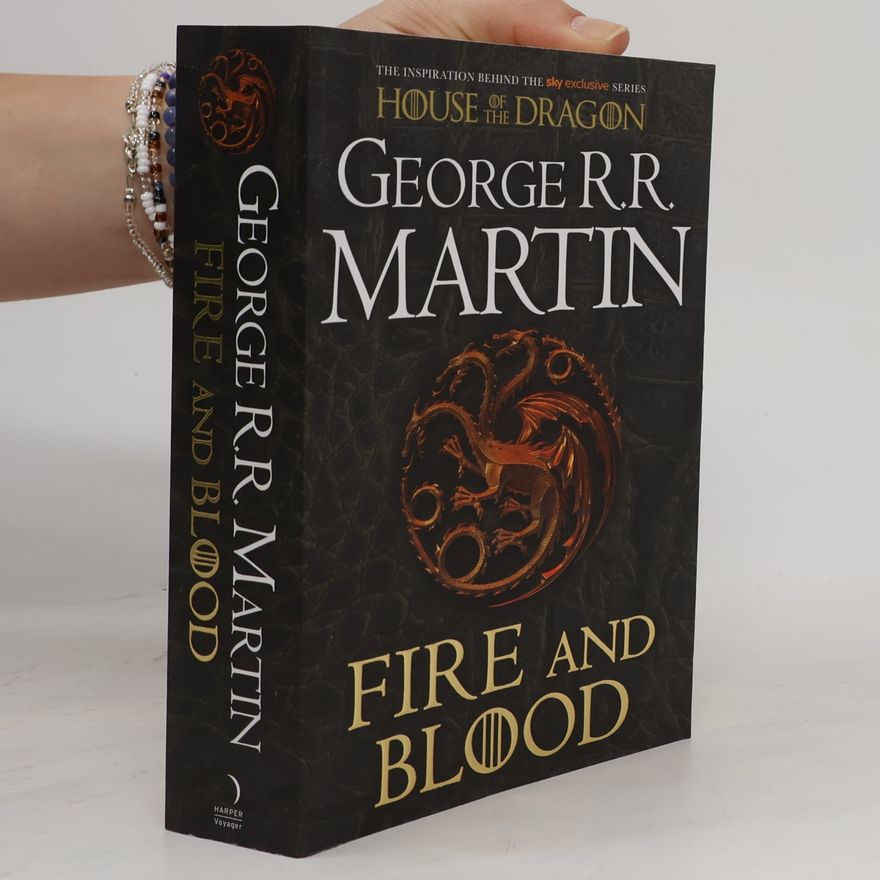 George R. R. Martin Fire and Blood