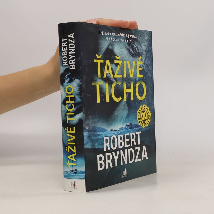 Robert Bryndza Ťaživé ticho