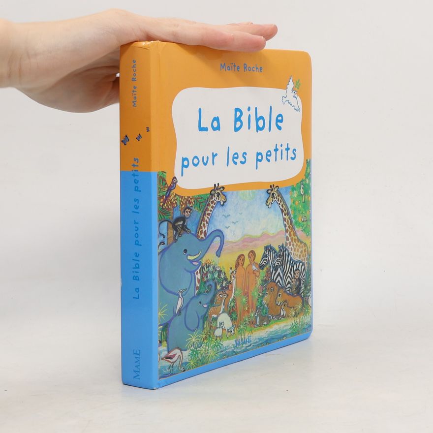 Maite Roche La Bible pour les petits