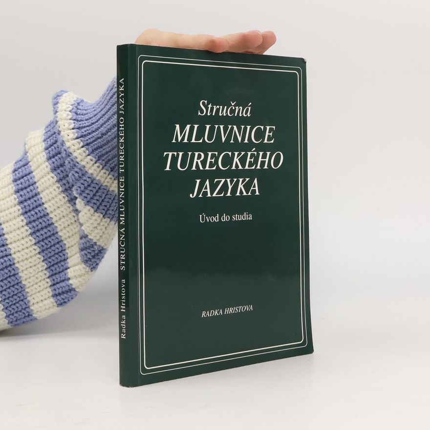 Radka Hristova Stručná mluvnice Tureckého jazyka