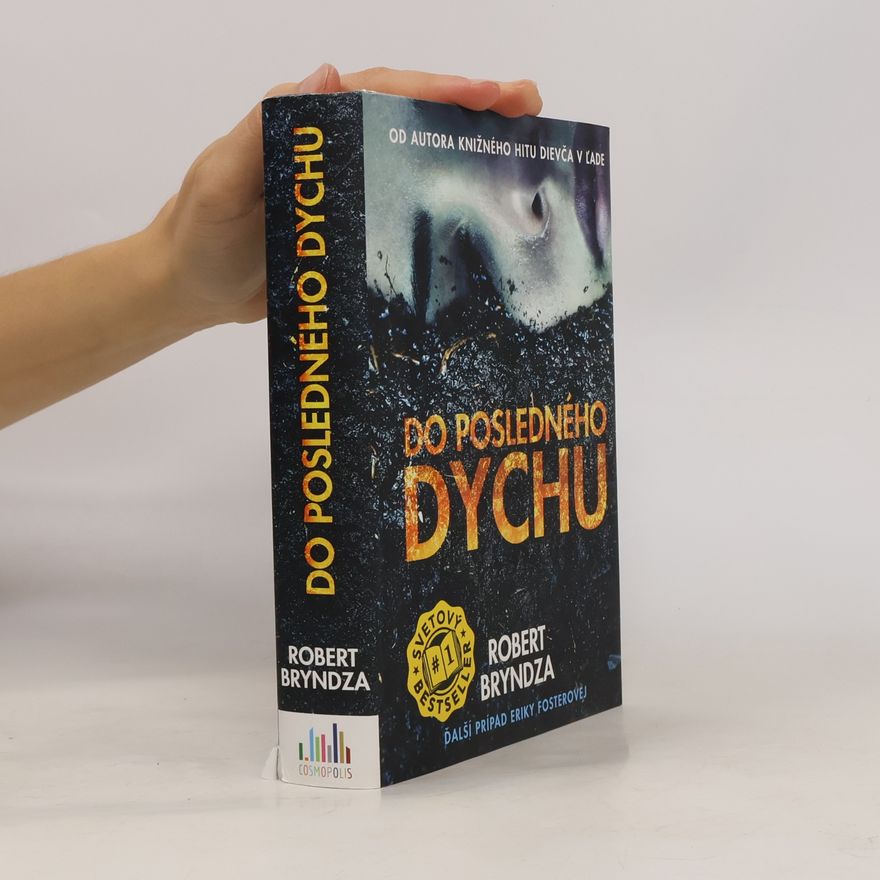 Robert Bryndza Do posledného dychu