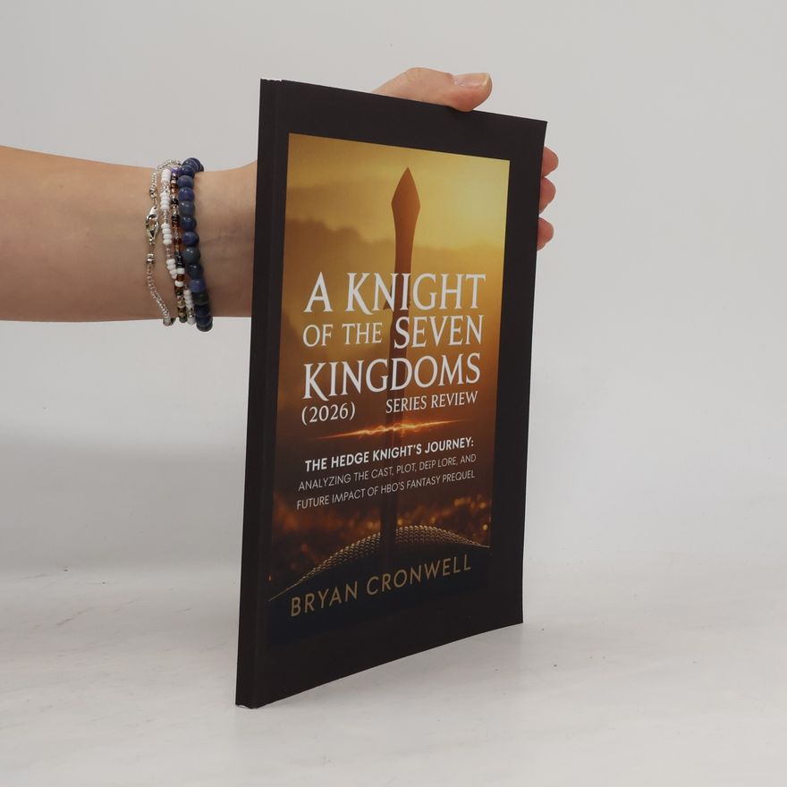 Bryan Cronwell A Knight of the Seven Kingdoms (2026) Series Review