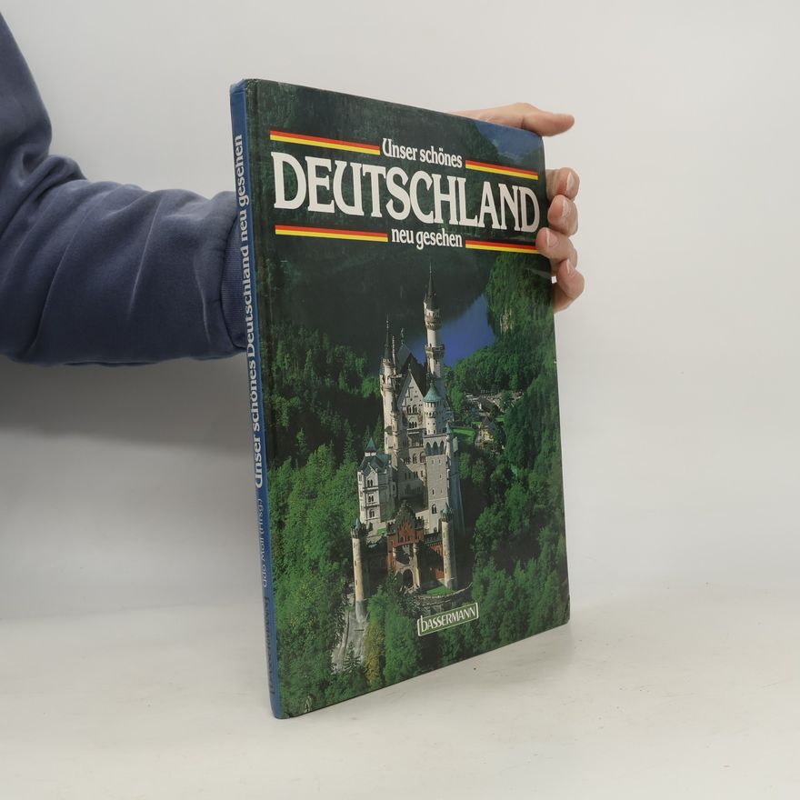 Udo Moll Unser schönes Deutschland neu gesehen