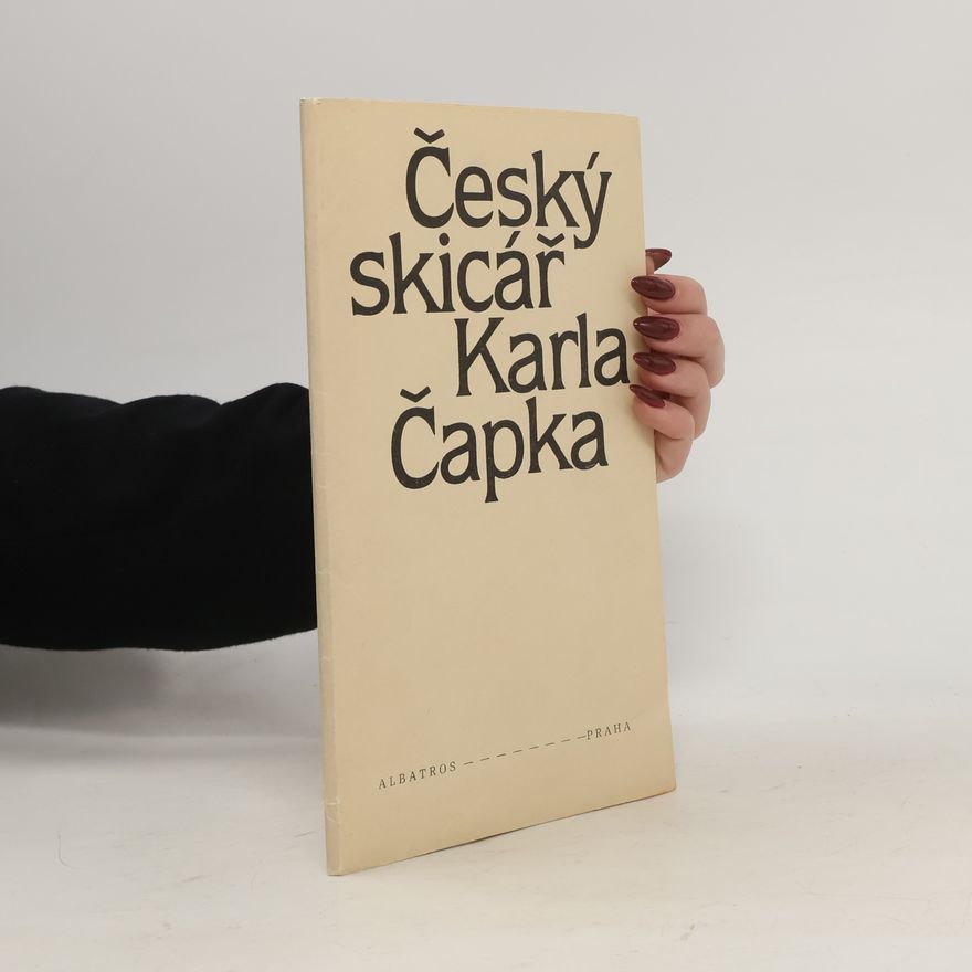Karel Čapek Český skicář Karla Čapka