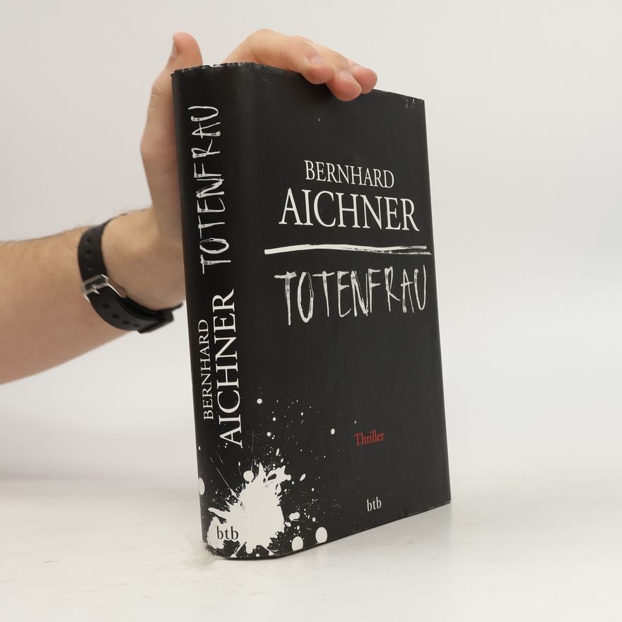 Bernhard Aichner Totenfrau