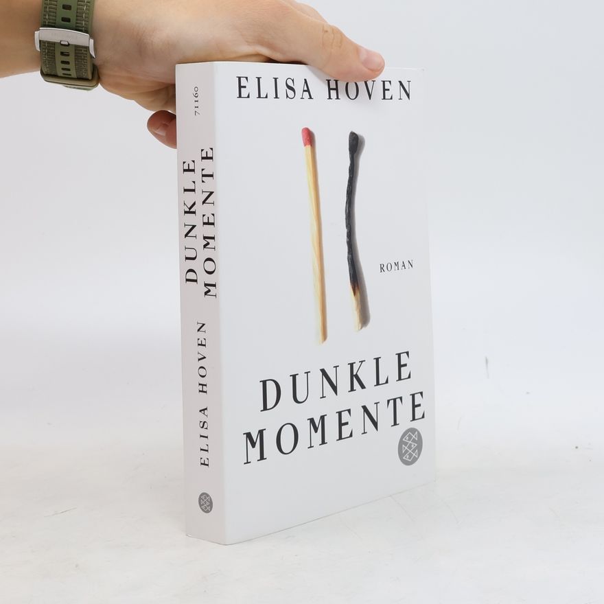 Elisa Hoven Dunkle Momente