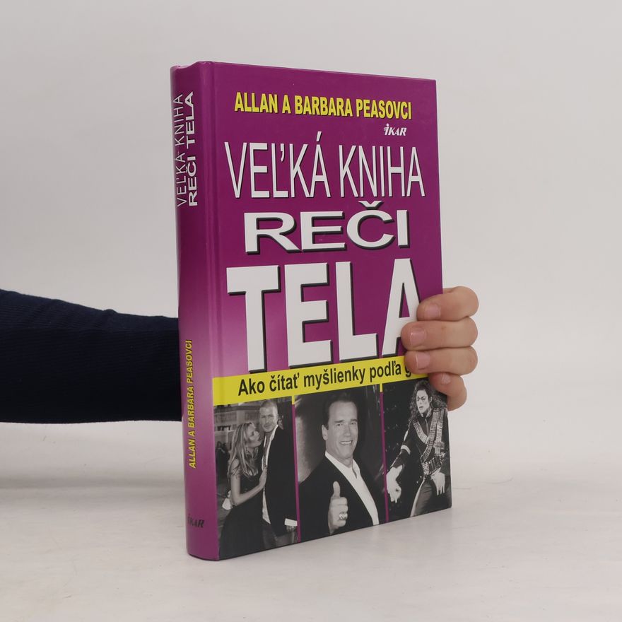 Allan Pease Veľká kniha reči tela
