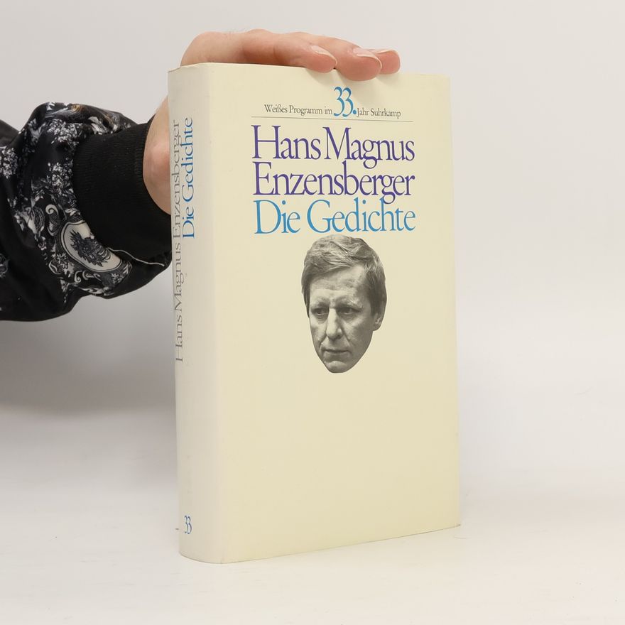 Hans Magnus Enzensberger Die Gedichte