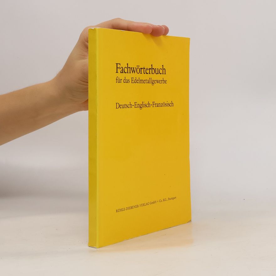 Various authors Fachwörterbuch für das Edelmetallgewerbe