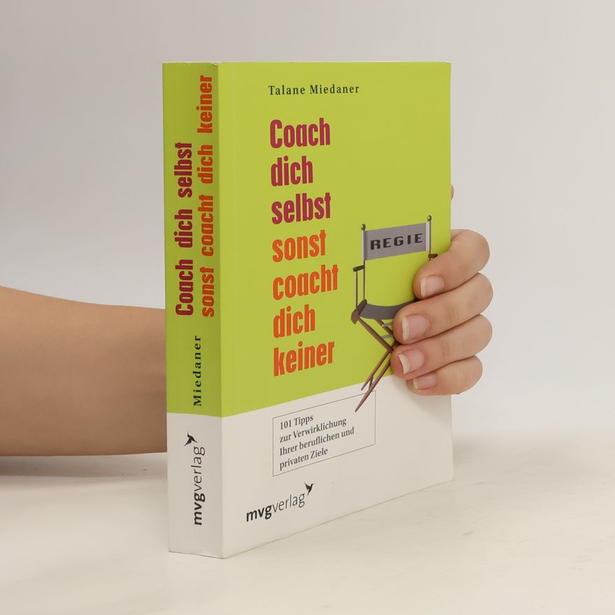Talane Miedaner Coach dich selbst, sonst coacht dich keiner