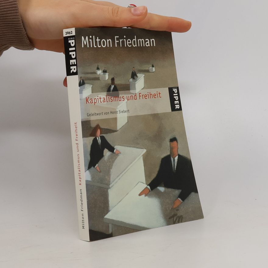 Rose D. Friedman Kapitalismus und Freiheit