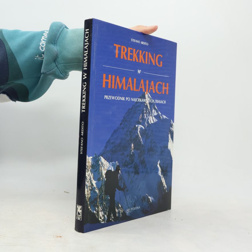 Stefano Ardito Trekking w Himalajach