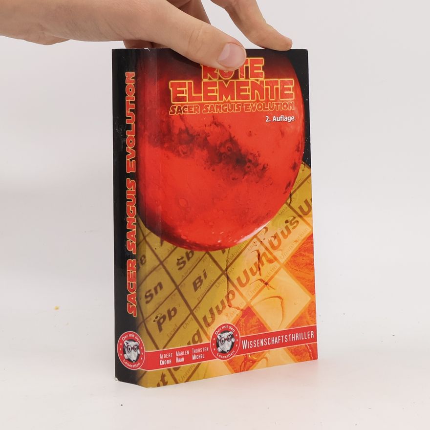 Marlen Raab Sacer Sanguis Evolution: Rote Elemente - 2. Auflage