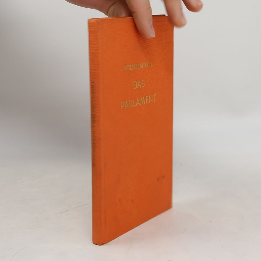 Wilhelm Keil Das Parlament