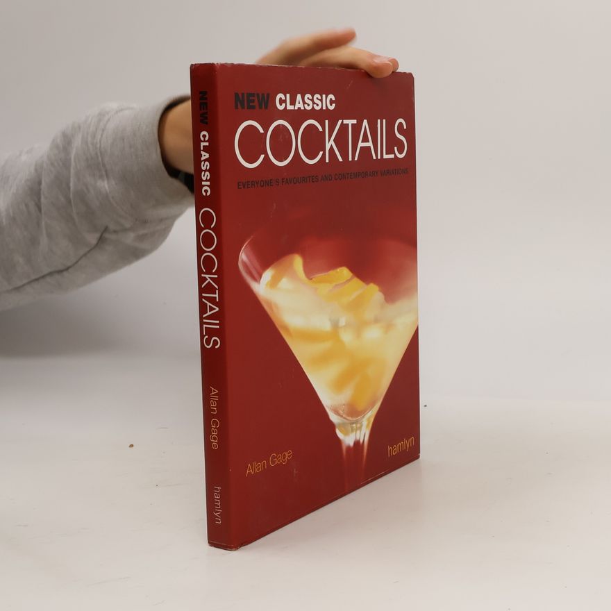 Allan Gage New Classic Cocktails