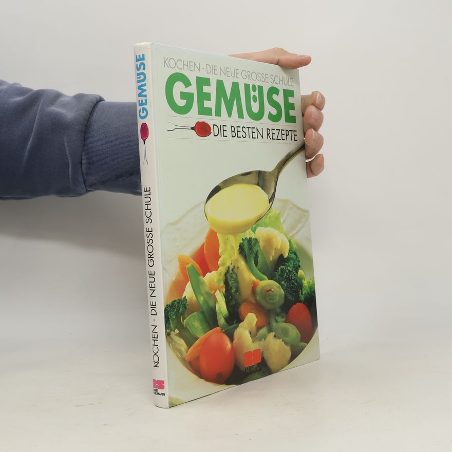 Kolektív autorov Gemüse. Die besten Rezepte
