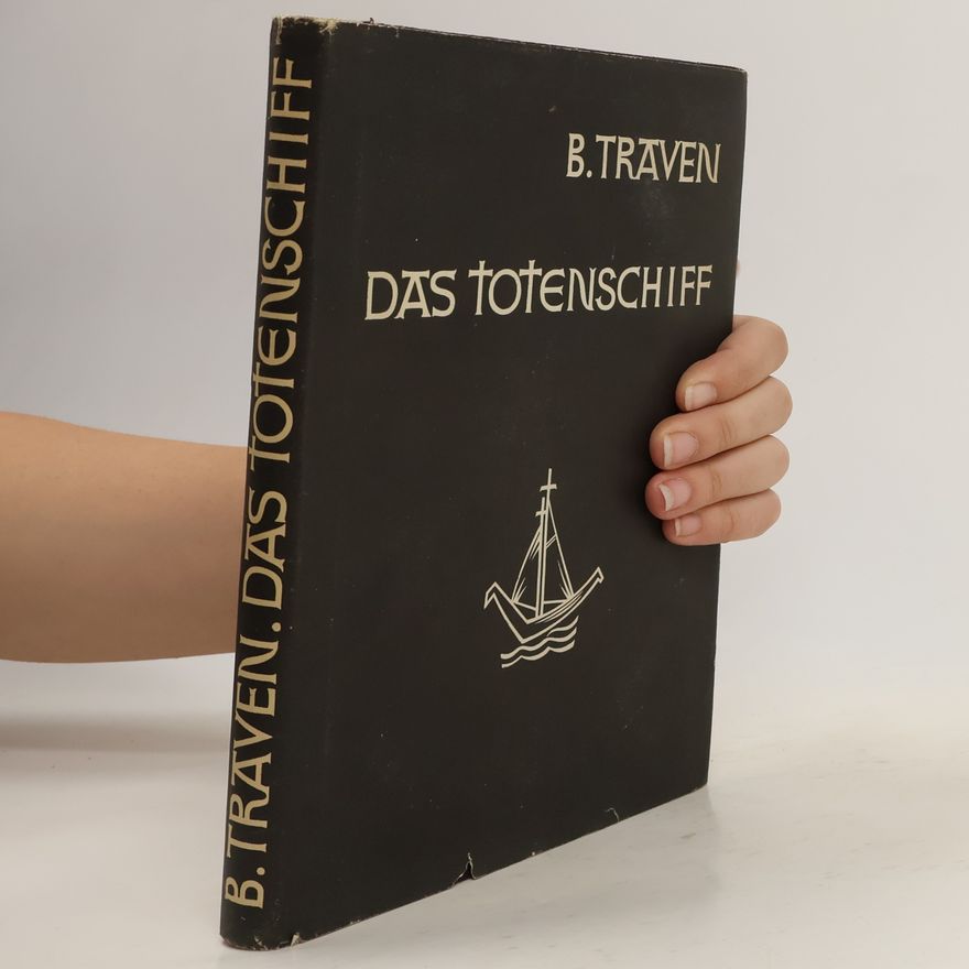 B. Traven Das Totenschiff