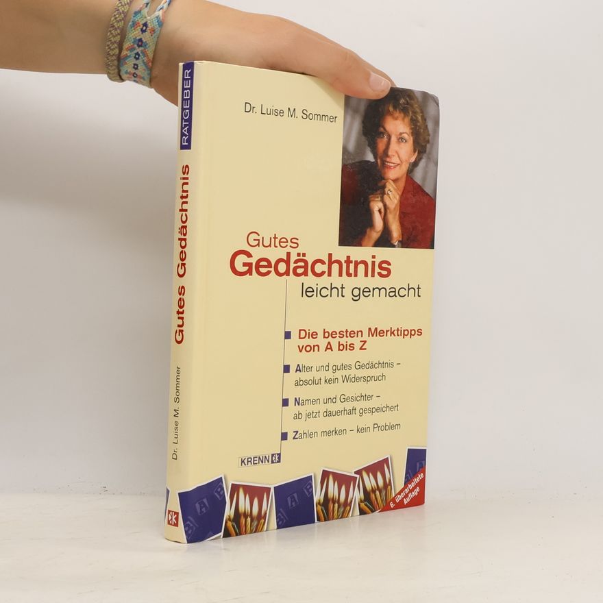 Luise Maria Sommer Gutes Gedächtnis leicht gemacht