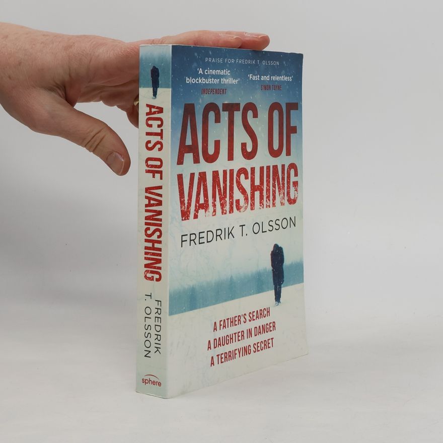 Fredrik T. Olsson Acts of Vanishing