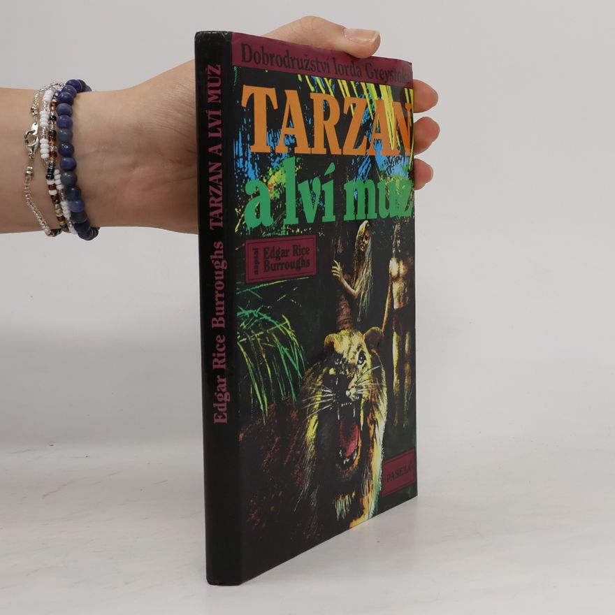 Edgar Rice Burrroughs Tarzan a lví muž