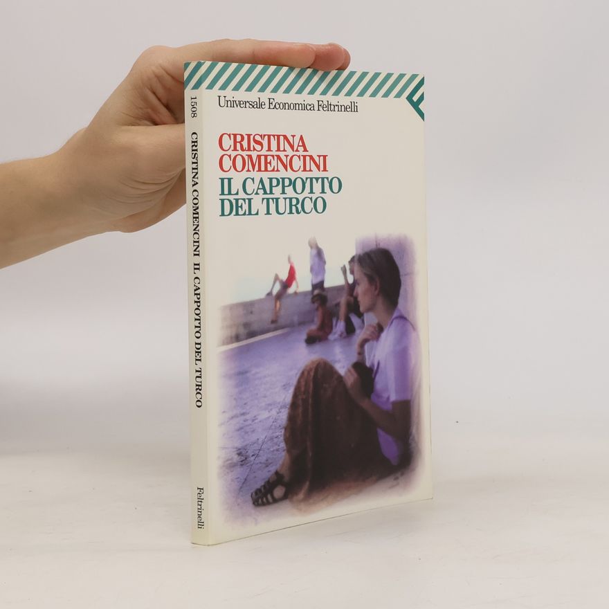 Cristina Comencini Il cappotto del turco