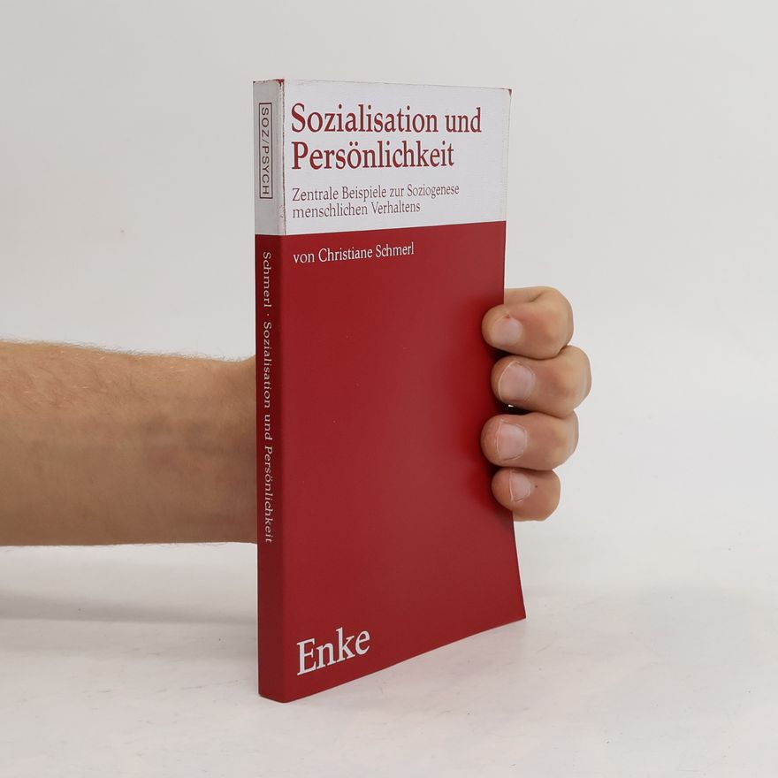 Christiane Schmerl Sozialisation und Persönlichkeit